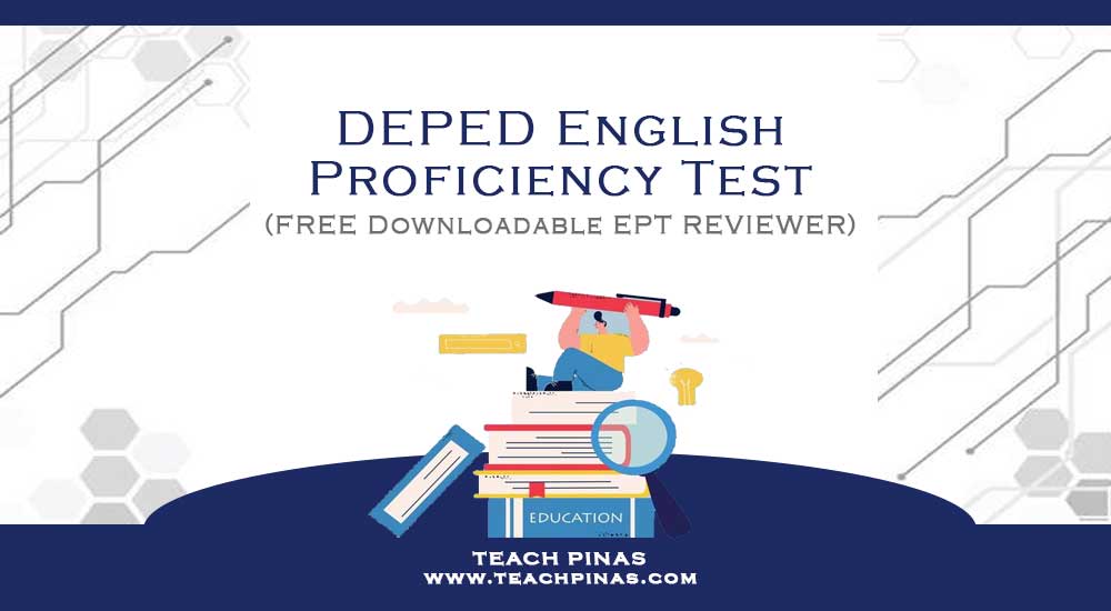 DepEd EPT Reviewers 2024 English Proficiency Test Teach Pinas