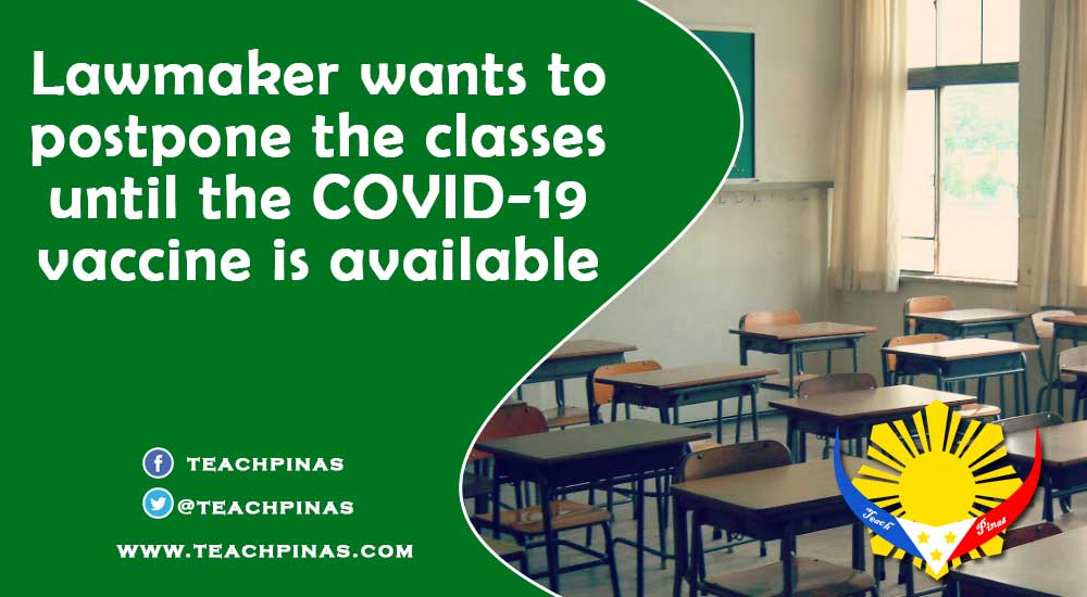 Lawmaker wants to postpone the classes until the COVID-19 vaccine is available