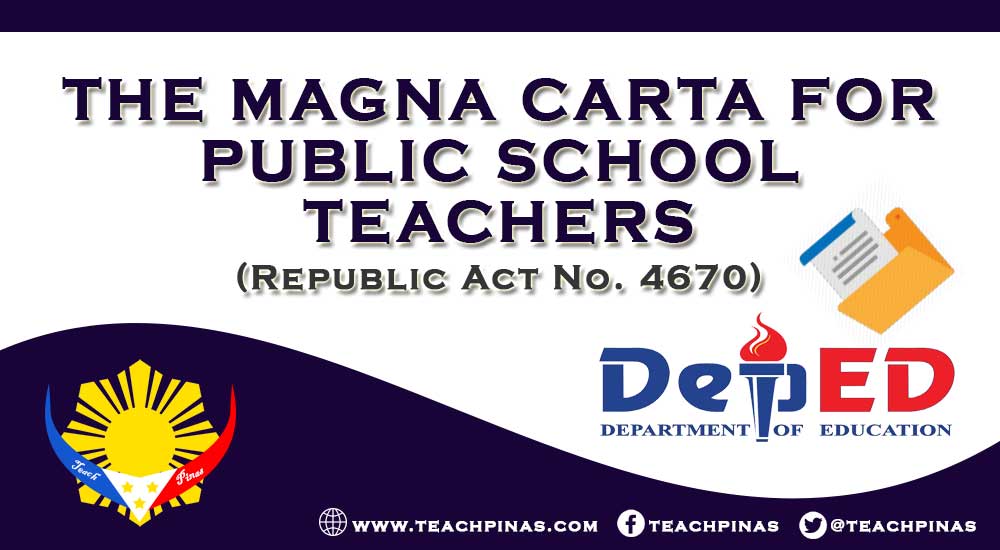 The Magna Carta for Teachers RA 4670