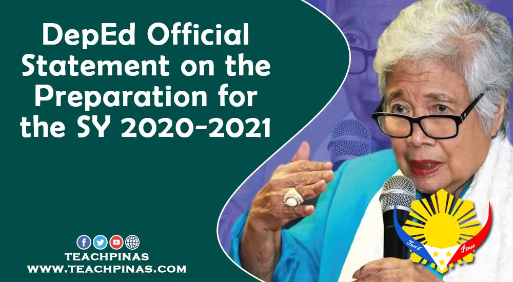 DepEd Official Statement on the Preparation for the SY 2020-2021
