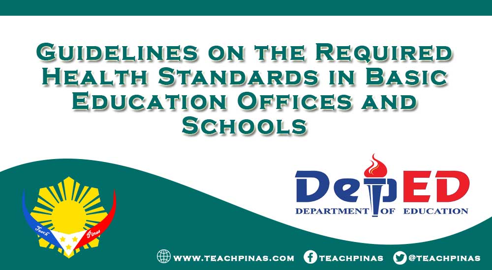 Guidelines on the Required Health Standards in Basic Education Offices and Schools
