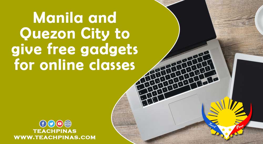 Manila and Quezon City to give free gadgets for online classes
