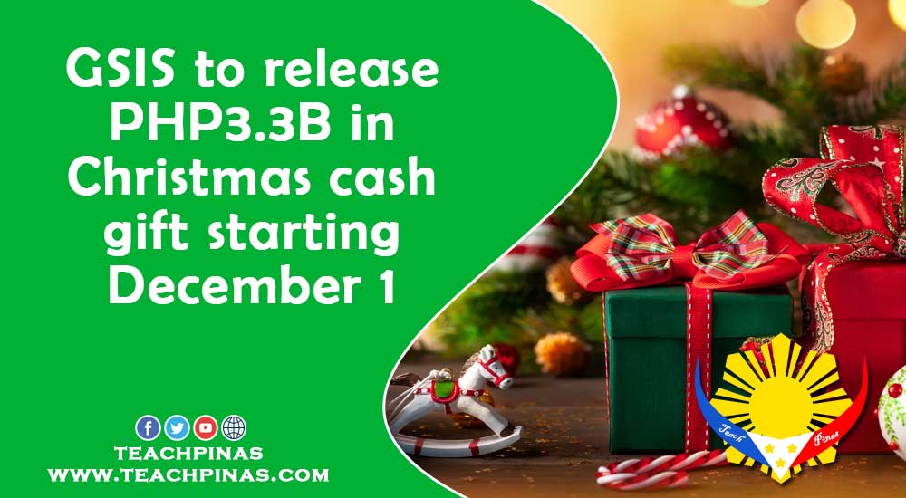 GSIS to release PHP3.3B in Christmas cash gift starting Dec 1
