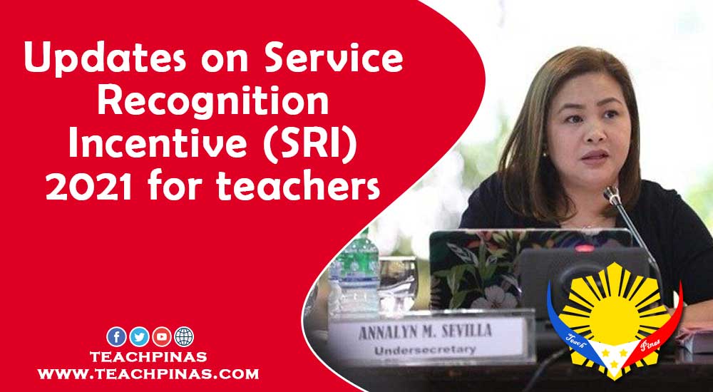 Updates on Service Recognition Incentive (SRI) 2021 for teachers