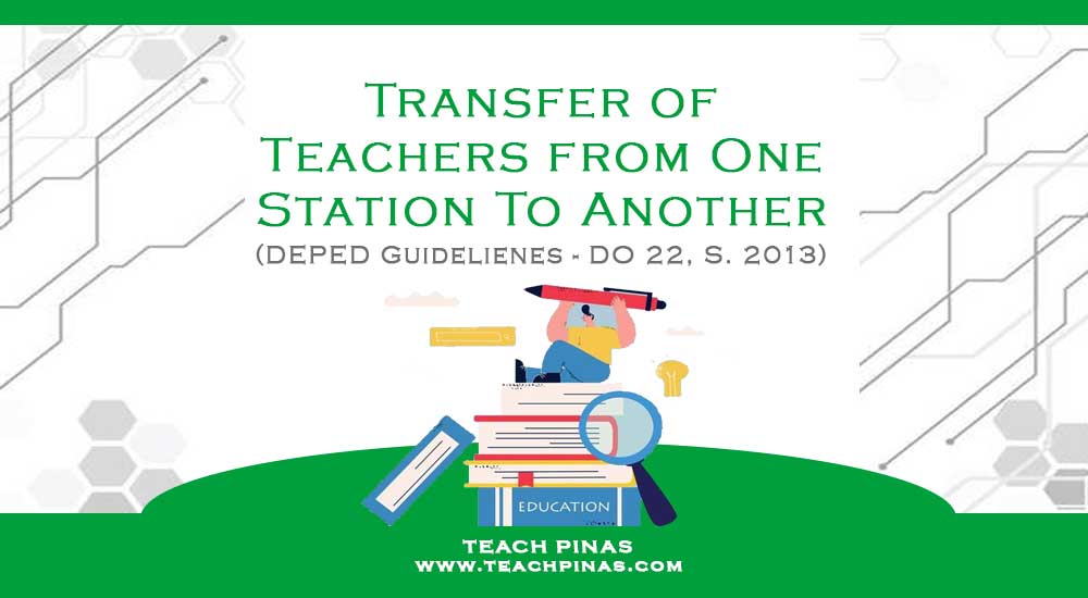 Transfer Of Teachers DepEd Guidelines Teach Pinas transfer-of-teachers-deped-guidelines-teach-pinas