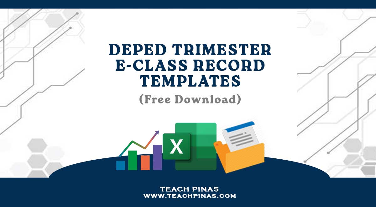 DepEd Trimester E Class Record Templates