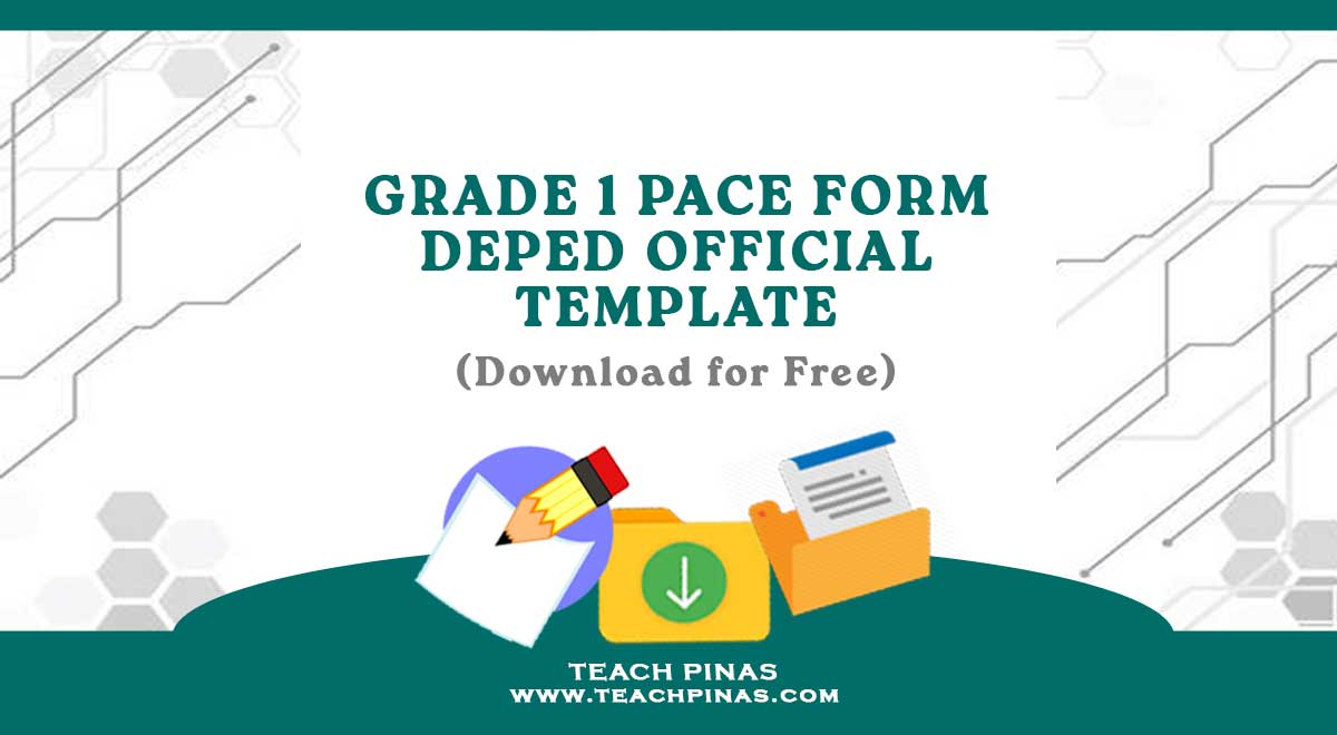 Grade 1 PACE Form DepEd Official Template (DO No. 015, s. 2026) - Teach ...