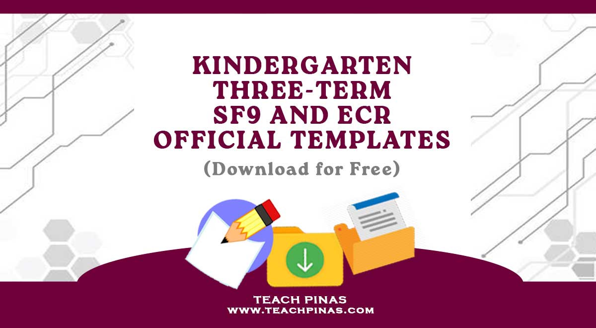 Kindergarten SF 9 and E-Class Record (Three-Term DepEd Official Templates)